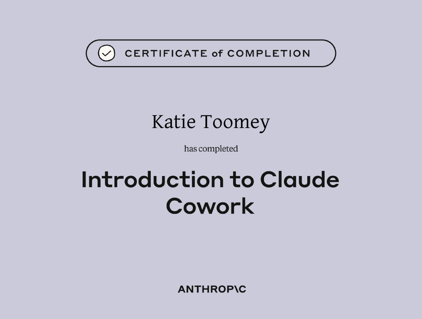 Anthropic Introduction to Claude Cowork certificate, March 2026